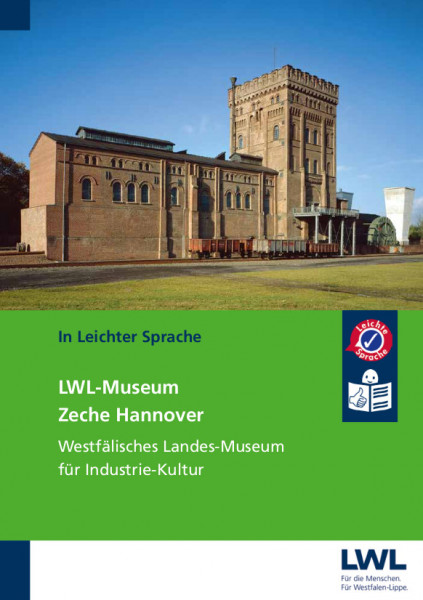 LWL-Museum Zeche Hannover