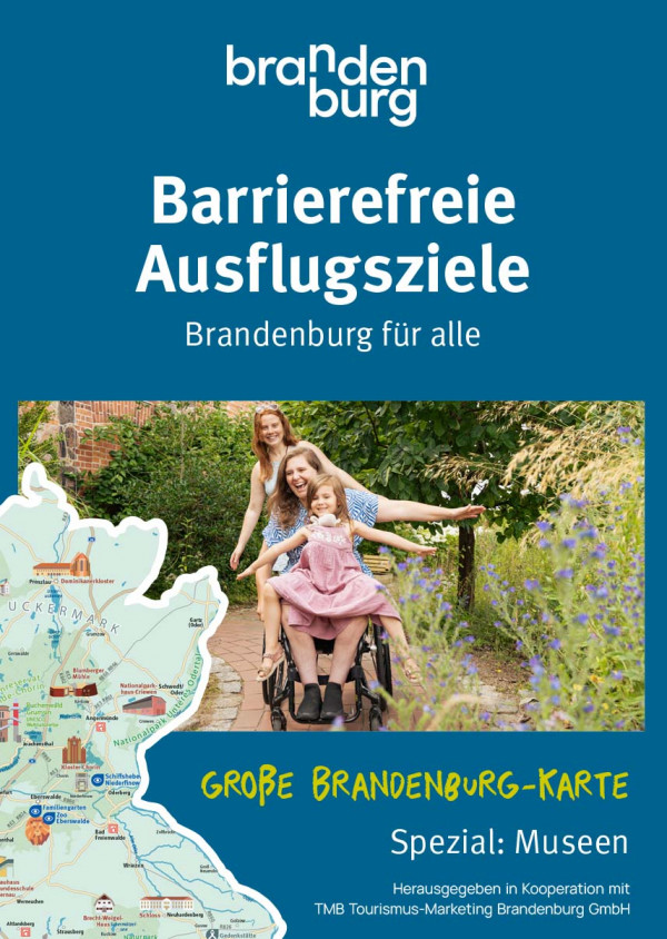 Brandenburg für alle. Barrierefrei reisen