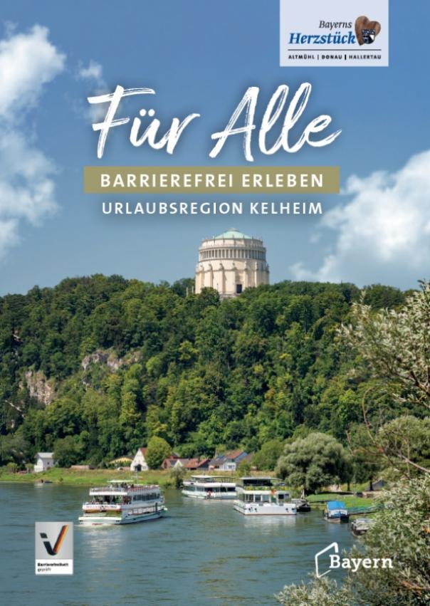 Barrierefrei Erleben in der Urlaubsregion Kreis Kelheim