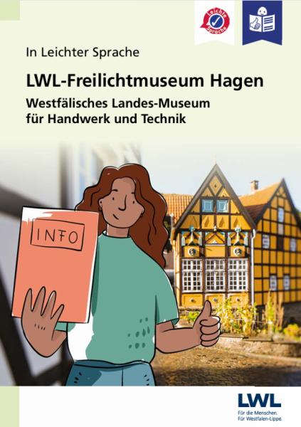Cover der Broschüre LWL-Freilichtmuseum Hagen in Leichter Sprache - © LWL