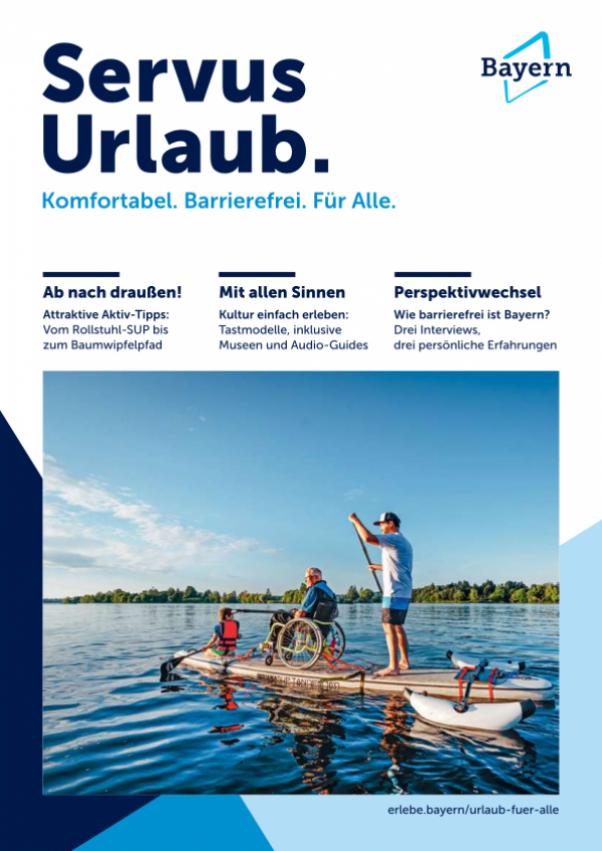Servus Urlaub. Komfortabel. Barrierefrei. Für Alle.