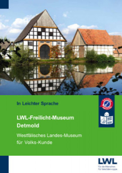 barrierefrei-erleben-2020-lwl-freilichtmuseum-detmold-broschuere-leichte-sprache-400