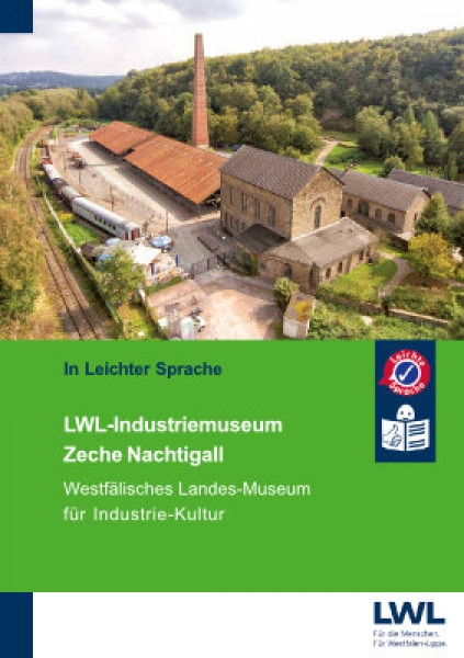 barrierefrei-erleben-2020-lwl-industriemuseum-zeche-nachtigall-in-leichter-sprache-400