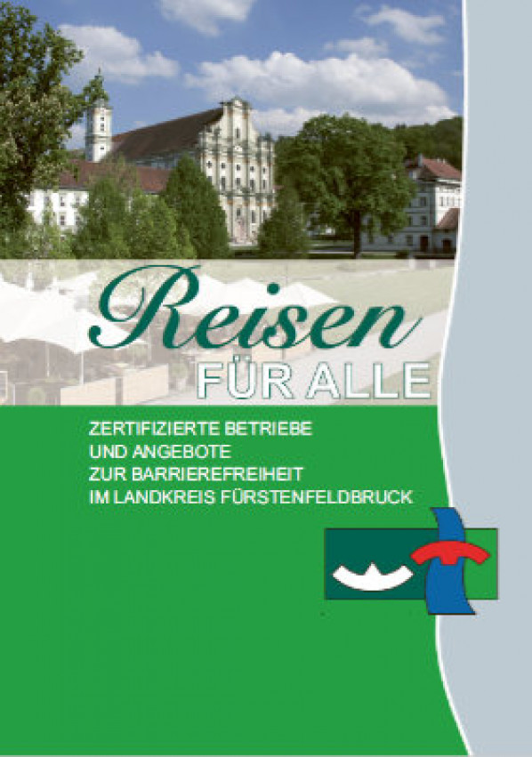 Reisen für Alle im Landkreis Fürstenfeldbruck