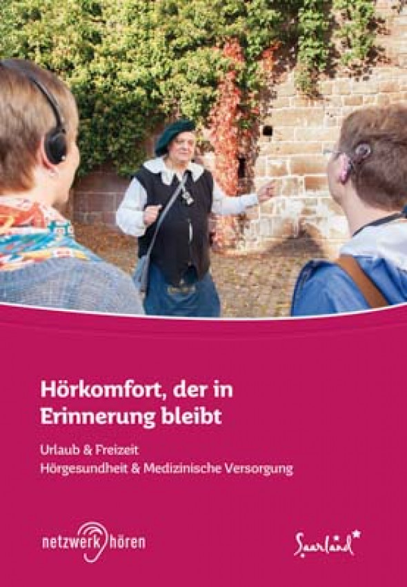 Netzwerk Hören - Urlaub, Freizeit & Kliniken im Saarland